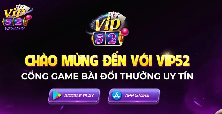 Giới Thiệu Vip52 Giới thiệu Vip52 - Hành trình chinh phục game bài đổi thưởng
